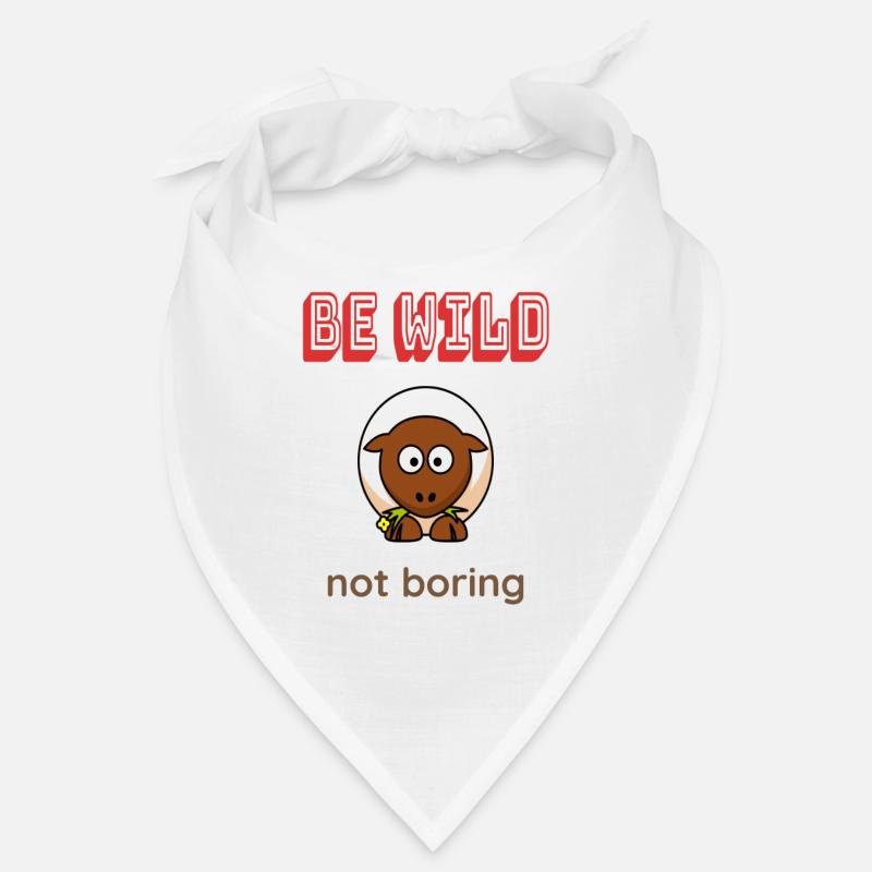 Be WILD not boring Bandana