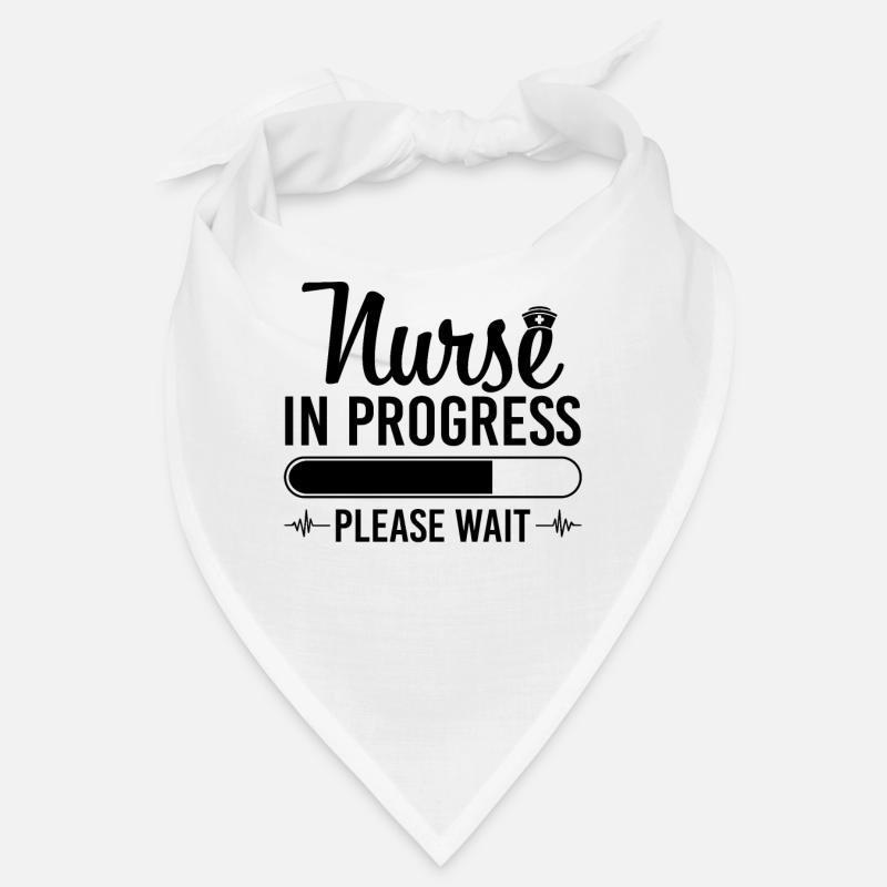 Nurse In Progress Please Wait Funny Nursing Bandana