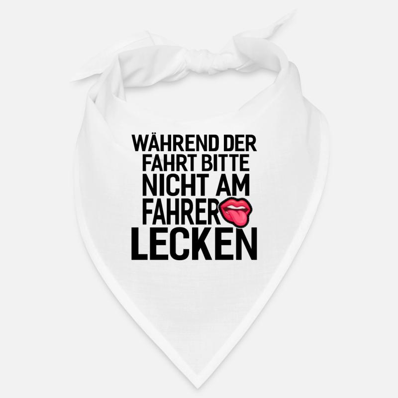 fahrer auto lecken spruch geschenkidee Bandana