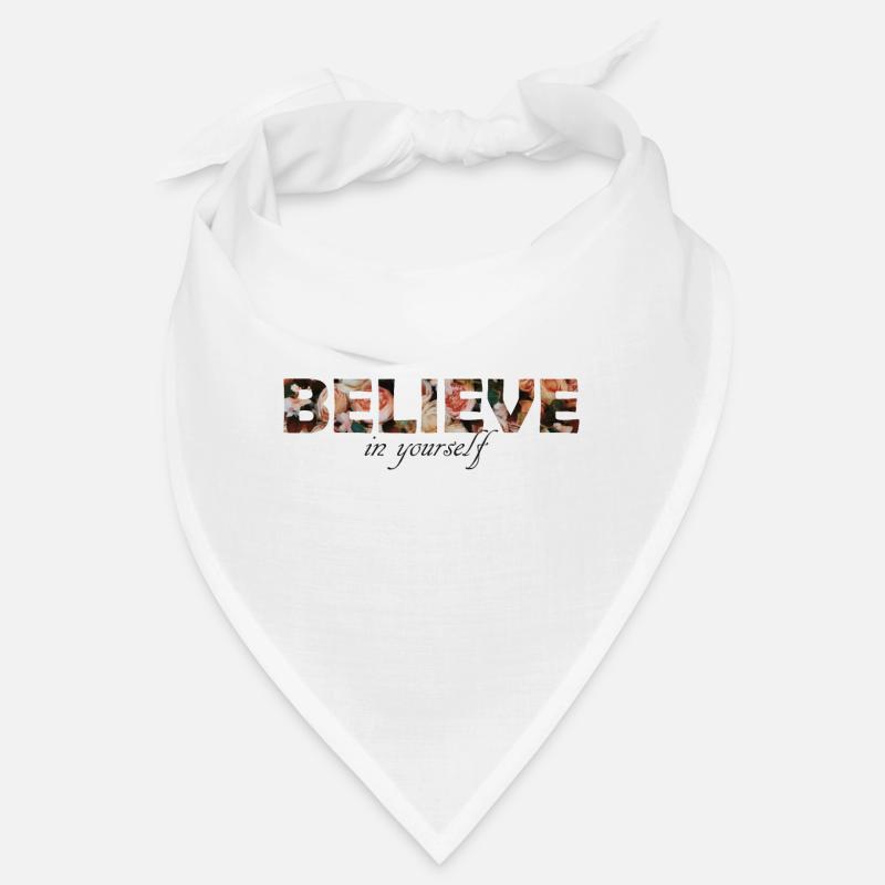 Croyez en vous-même Croyez en vous-même - Bandana - blanc