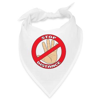 Hand Stop Schild Streifen STOP DISTANCE - Bandana - Weiß - Vorne