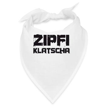 Zipfiklatscha Zipfelklatscher bayrisch boarisch - Bandana - Weiß - Vorne