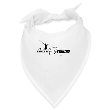I'd Rather Be Fly Fishing - Cooles Fliegenfischer - Bandana - Weiß - Vorne
