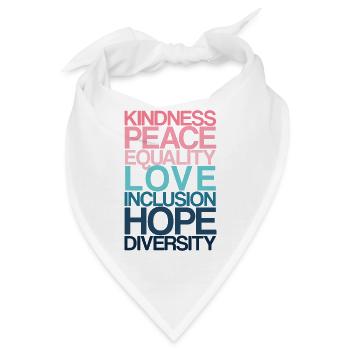 Kindness Peace Equality LOVE - Bandana - Weiß - Vorne