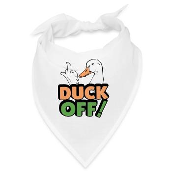 duck off Ente frech stylisch fuck off - Bandana - Weiß - Vorne