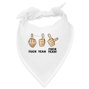 lustige Sprüche Fuck Yeah Daumen hoch Mittelfinger - Bandana - Weiß - Vorne