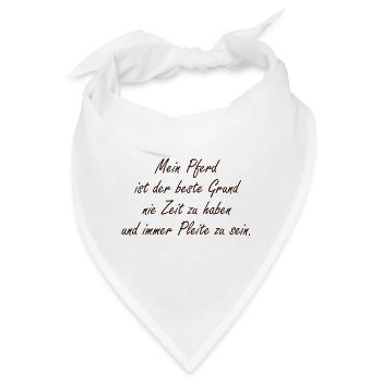 Pferd Pferde Spruch horse - Bandana - Weiß - Vorne