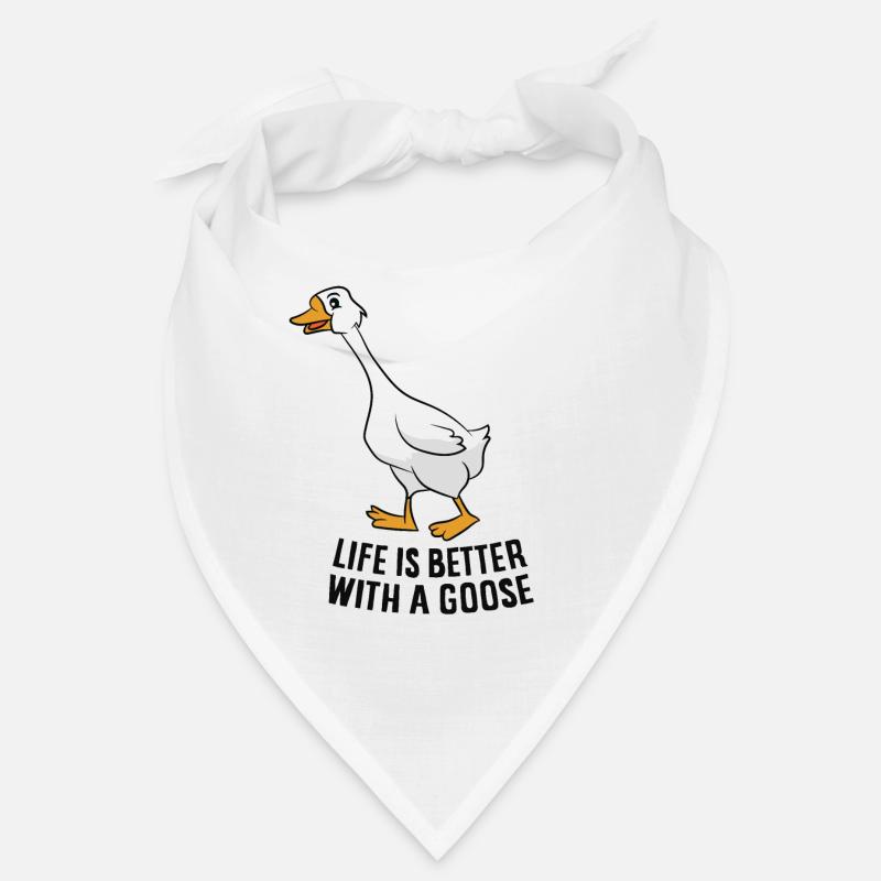 Das Leben Ist Besser Mit Einer Gans Bandana