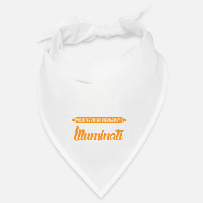 Les francs-maçons sont la base des Illuminati - Bandana - blanc