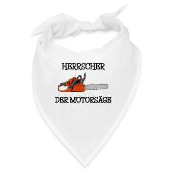 Herrscher der Motorsäge Forst Förster Forstwirt - Bandana - Weiß - Vorne