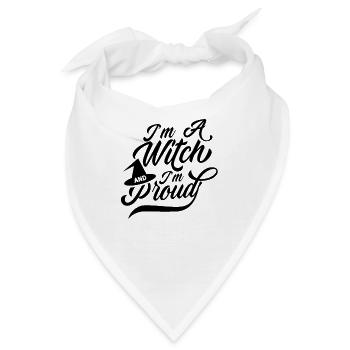 Ich bin eine Hexe und stolz Zauberer Hexerei Hexen - Bandana - Weiß - Vorne