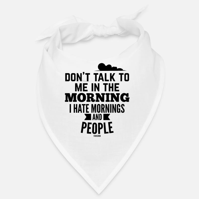 i hate people and mornings Bandana