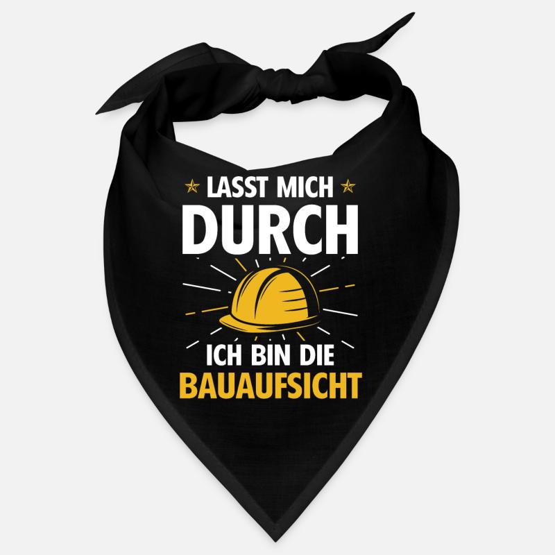Bauaufsicht Bauleiter Spruch Bandana