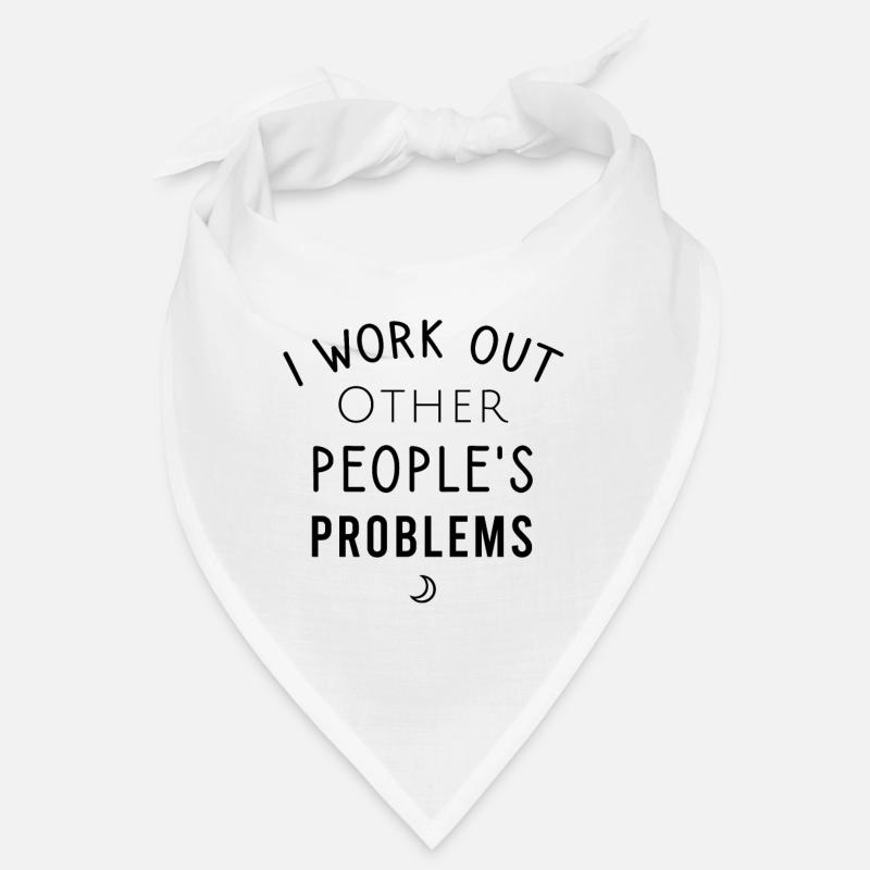 Ich arbeite die Probleme anderer Menschen aus Bandana