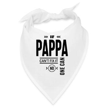 Männer, wenn Pappa es nicht reparieren kann, kann es niemand - Bandana - Weiß - Vorne