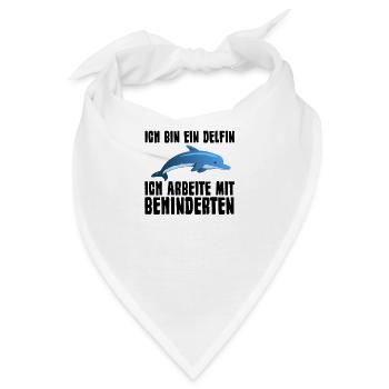 ich bin ein Delfin. Ich arbeite mit Behinderte. - Bandana - Weiß - Vorne