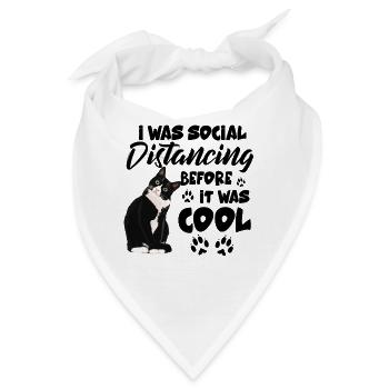 I Was Social Distancing Before It Was Cool T Shirt - Bandana - Weiß - Vorne