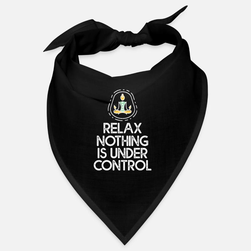 Relax, Nothing Is Under Control 2 Bandana