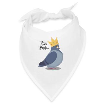 Freche Taube mit Spruch "Ew, People..." Bird Nerd - Bandana - Weiß - Vorne