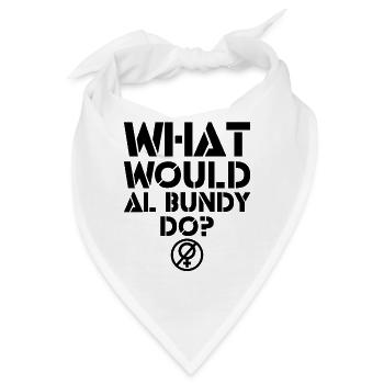 Was würde Al Bundy tun? Lustiges Zitat - Bandana - Weiß - Vorne