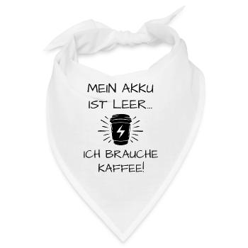 Kaffee Spruch - Bandana - Weiß - Vorne