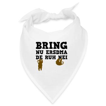 sächsisch lustig Sachsen Shirt Arbeit - Bandana - Weiß - Vorne