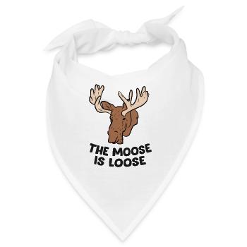 The Moose Is Loose Cute Moose Lovers Moose Hunting - Bandana - Weiß - Vorne