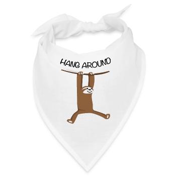 Faultier Spruch Hang Around lustiges Geschenk - Bandana - Weiß - Vorne
