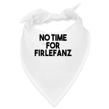 Denglisch Sprüche Sprichwort Geschenk - Bandana - Weiß - Vorne