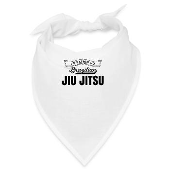 Ich würde lieber Brazilian Jiu Jitsu machen BJJ - Bandana - Weiß - Vorne