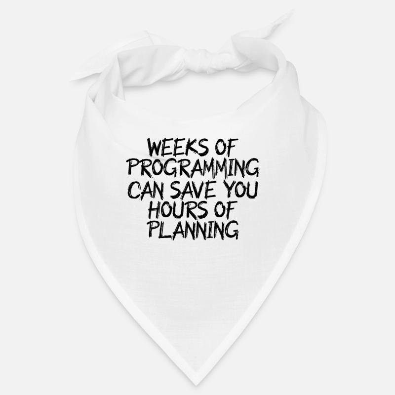 weeks of programming Bandana