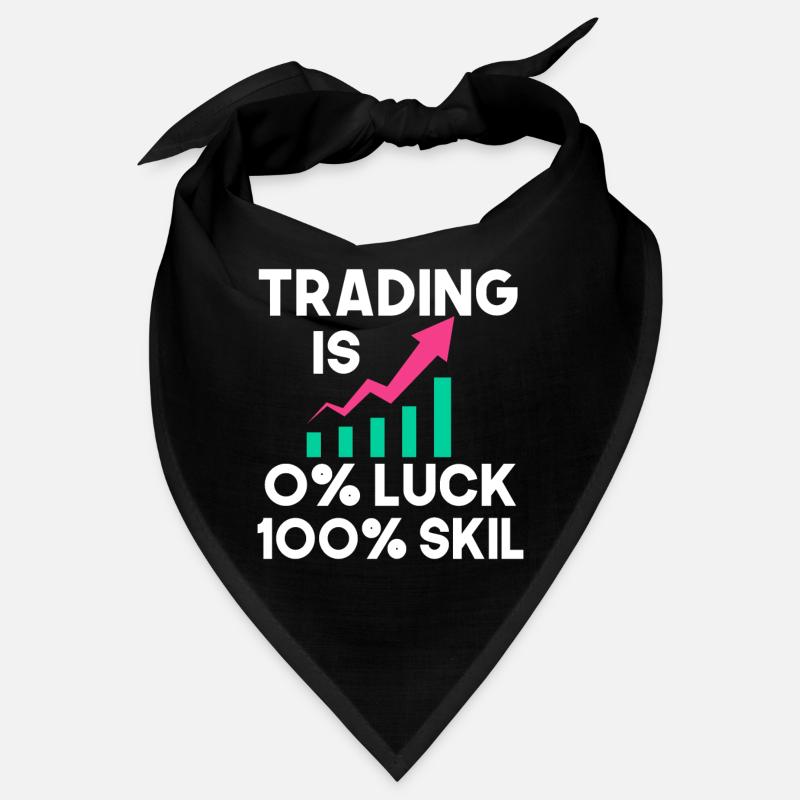 le trading est de 0 pour cent de chance 100 compétences Bandana