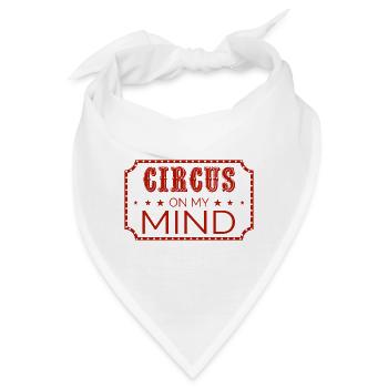 Ich habe nur Zirkus im Kopf - Bandana - Weiß - Vorne