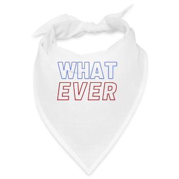 What Ever Whatever Red Blue - Bandana - Weiß - Vorne