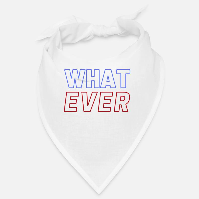 What Ever Whatever Red Blue Bandana