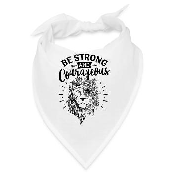 Be Strong And Courageous Strong Person - Bandana - Weiß - Vorne