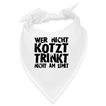 Kotzen Spruch - Bandana - Weiß - Vorne