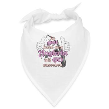 So gut kann ein Anglerin mit 60 aussehen Geschenk - Bandana - Weiß - Vorne