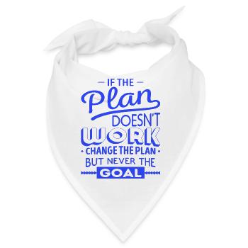 if the plan doesn t work motivational new - Bandana - Weiß - Vorne
