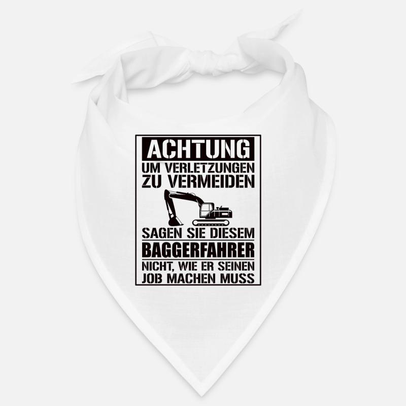 Baggerfahrer Geschenk Lustiger Spruch Bagger - Bandana - Weiß