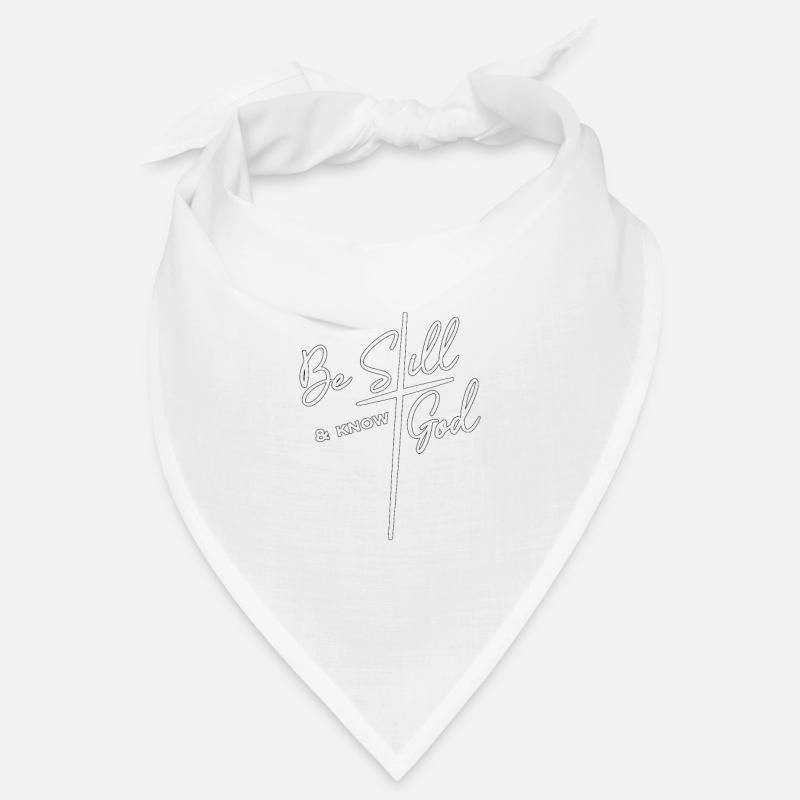 Christian Design Be Still and Know Psalm 46 - Bandana - white