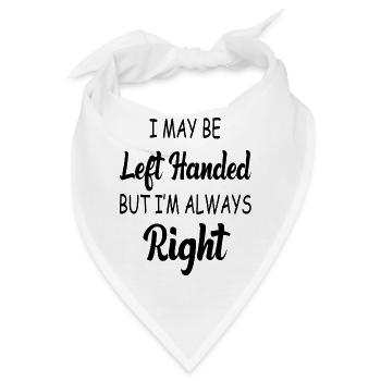 Linke Handers Tag Geschenk-Linkshänder Geschenke-Handedness - Bandana - Weiß - Vorne