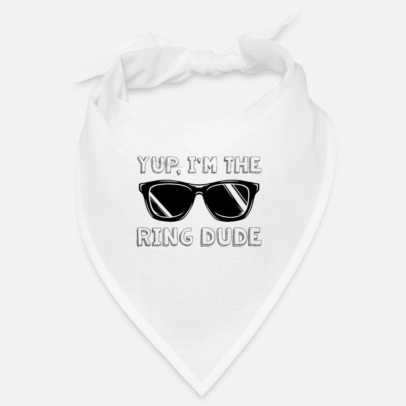Yup, Ich Bin Der Ring Dude Ring Security - Bandana - Weiß