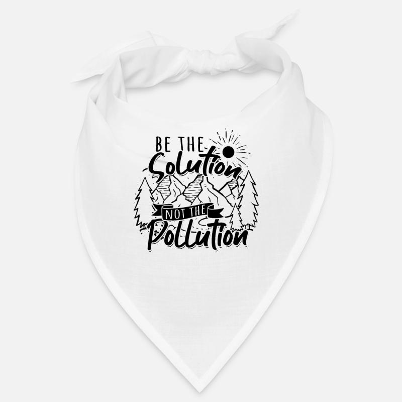 Soyez la solution et non la pollution - Changement climatique Bandana