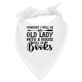An Old Lady With A House Full Of Books - Bandana - Weiß - Vorne