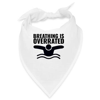 Atmen ist überbewertet Schwimmer - Lustiges Schwimmen - Bandana - Weiß - Vorne