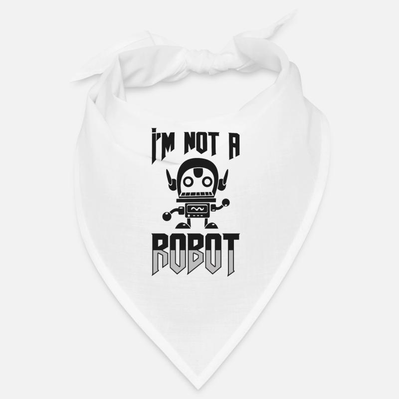 I’m Not A Robot Funny Robotics Engineer Bandana