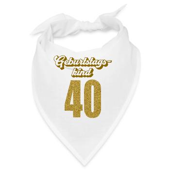 40. Geburtstag 40 Jahre 40er Geburtstagskind - Bandana - Weiß - Vorne