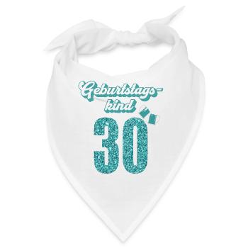 30. Geburtstag 30 Jahre 30er Geburtstagskind - Bandana - Weiß - Vorne