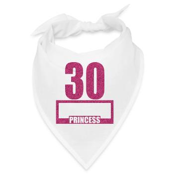 30. Geburtstag 30 Jahre 30er Birthday Princess - Bandana - Weiß - Vorne